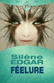 Féelure (eBook, ePUB) Féelure (eBook, ePUB)