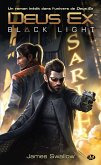 Deus Ex, T1 : Black Light (eBook, ePUB)