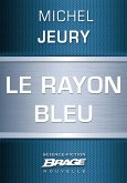 Le Rayon bleu (eBook, ePUB) Le Rayon bleu (eBook, ePUB)