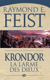 Le Legs de la Faille, T3 : Krondor : la Larme des dieux (eBook, ePUB)