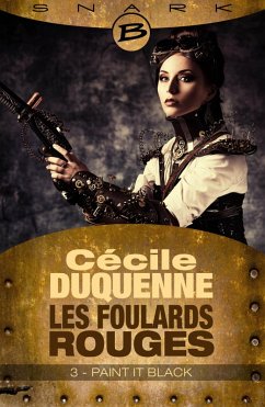 Les Foulards rouges - Saison 1, T1 : Paint it Black - Épisode 3 (eBook, ePUB) - Duquenne, Cécile