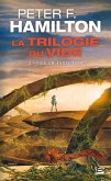 La Trilogie du Vide, T3 : Vide en évolution (eBook, ePUB)