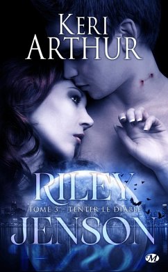 Cover Riley Jenson, T3 : Tenter le diable (eBook, ePUB)