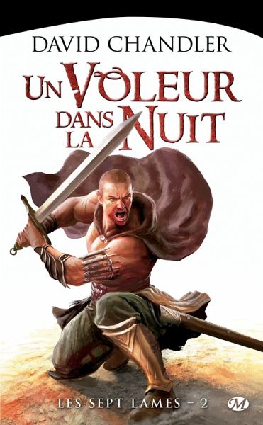 Les Sept Lames, T2 : Un voleur dans la nuit (eBook, ePUB) Les Sept Lames, T2 : Un voleur dans la nuit (eBook, ePUB)
