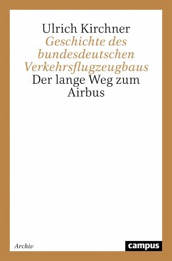 Geschichte des bundesdeutschen Verkehrsflugzeugbaus (eBook, PDF) - Kirchner, Ulrich