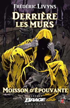 Moisson d'épouvante, T2 : Derrière les murs (eBook, ePUB) - Livyns, Frédéric