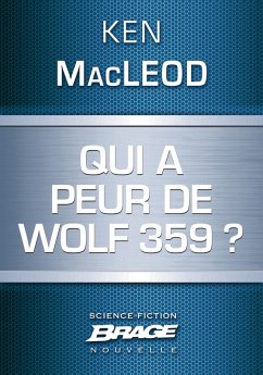 Qui a peur de Wolf 359 ? (eBook, ePUB) - Macleod, Ken