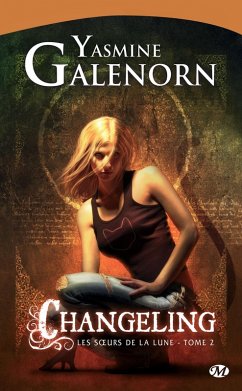 Cover Les Soeurs de la lune, T2 : Changeling (eBook, ePUB)