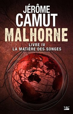Cover Malhorne, T4 : La Matière des songes (eBook, ePUB)