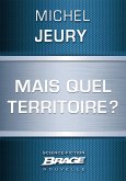 Mais quel territoire? (eBook, ePUB)