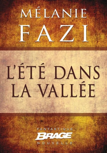 L'Été dans la vallée (eBook, ePUB) L'Été dans la vallée (eBook, ePUB)