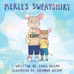 Merle's Sweatshirt (eBook, ePUB) - Wilson, Chuck