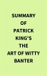 Summary of Patrick King's The Art of... - Bild 1