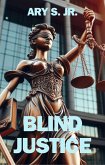 Blind Justice (eBook, ePUB)