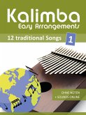 Kalimba Easy Arrangements - 12 traditional Songs - 1 (eBook, ePUB)