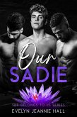 Our Sadie (She Belongs to Us Series, #1) (eBook, ePUB)