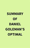 Summary of Daniel Goleman's Optimal (eBook, ePUB)