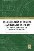 The Regulation of Digital Technologies in the EU (eBook, ePUB)