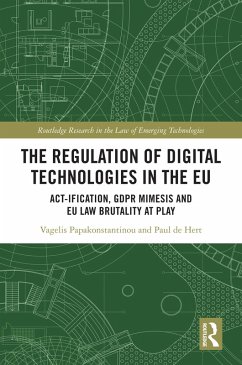 The Regulation of Digital Technologies in the EU (eBook, ePUB) - Papakonstantinou, Vagelis; De Hert, Paul