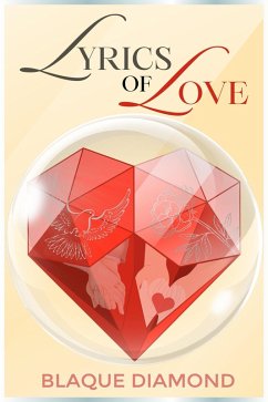 Lyrics of Love (eBook, ePUB) - Diamond, Blaque