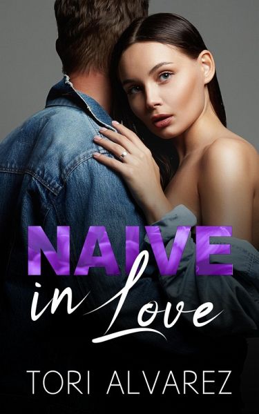 Naive in Love (eBook, ePUB) Naive in Love (eBook, ePUB)