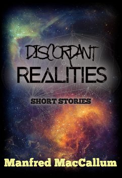 Discordant Realities (eBook, ePUB) - MacCallum, Manfred