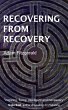 Recovering From Recovery (eBook, ePUB) - Bild 1