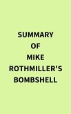Summary of Mike Rothmiller's Bombshell (eBook, ePUB)