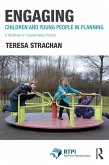 Engaging Children and Young People in Planning (eBook, PDF)
