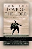 For the Love of the Lord (eBook, ePUB)