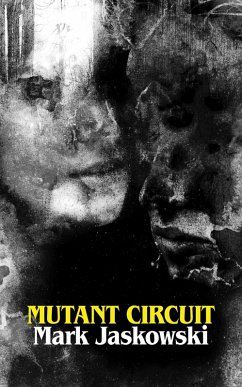 Cover Mutant Circuit (eBook, ePUB)