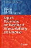 Applied Mathematics and Modelling in Finance, Marketing and Economics (eBook, PDF)