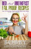 Bed And Breakfast Fail Proof Recipes (eBook, ePUB)