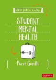 A Little Guide for Teachers: Student Mental Health (eBook, PDF)