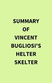 Summary of Vincent Bugliosi's Helter Skelter (eBook, ePUB)