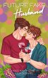 Future Fake Husband (Mallory Vineyard,... - Bild 1