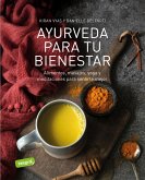 Ayurveda para tu bienestar (eBook, PDF) Ayurveda para tu bienestar (eBook, PDF)