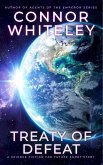 Treaty Of Defeat: A Science Fiction Far Future Short Story (Way Of The Odyssey Science Fiction Fantasy Stories) (eBook, ePUB)