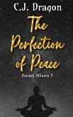 The Perfection of Peace (Daranii Alliance, #3) (eBook, ePUB)