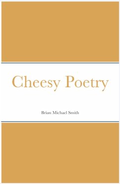 Cover Cheesy Poetry (eBook, ePUB)
