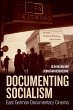 Documenting Socialism (eBook, ePUB) - Bild 1