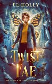 A Twist of Fae (Finding Fae Trilogy, #2) (eBook, ePUB)