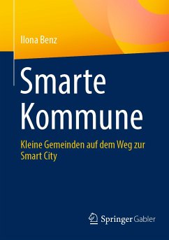 Smarte Kommune (eBook, PDF) - Benz, Ilona