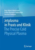 Jetplasma in Praxis und Klinik (eBook, PDF)