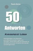 50 Antworten: Kinderfreies Leben (eBook, ePUB)