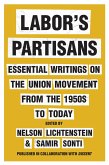 Labor's Partisans (eBook, ePUB)