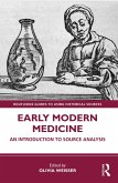 Early Modern Medicine (eBook, ePUB)