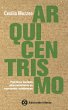 Arquicentrismo (eBook, ePUB) - Bild 1
