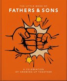 The Little Book of Fathers & Sons (eBook, ePUB)