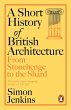 A Short History of British Architecture... - Bild 1